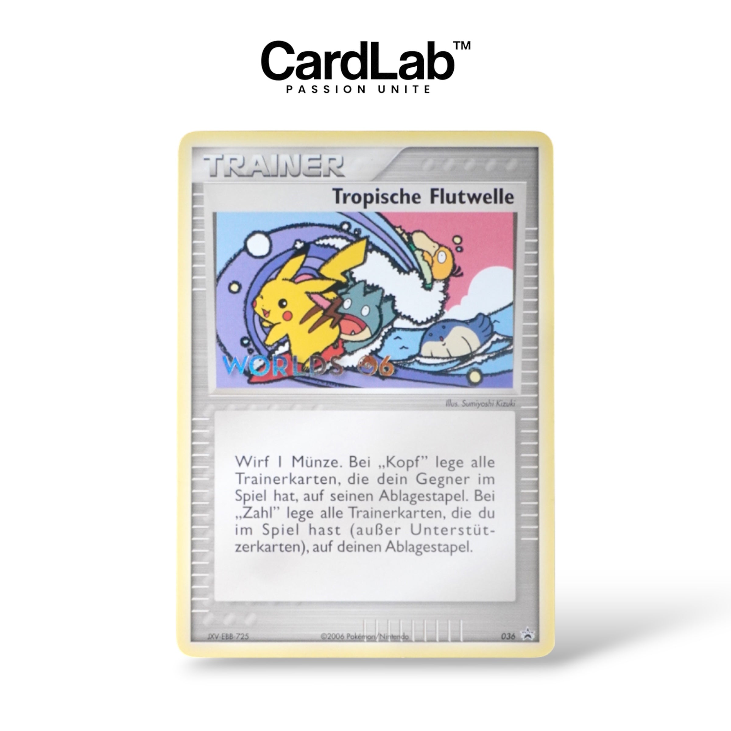 Tropische Flutwelle Worlds 2006 Promo 036/P